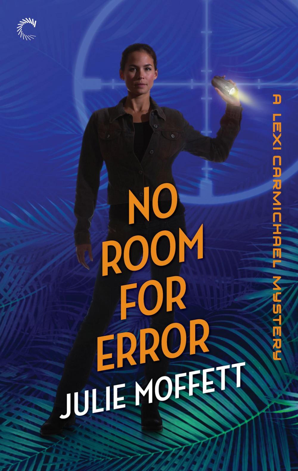 Big bigCover of No Room for Error: A Lexi Carmichael Mystery, Book Seven