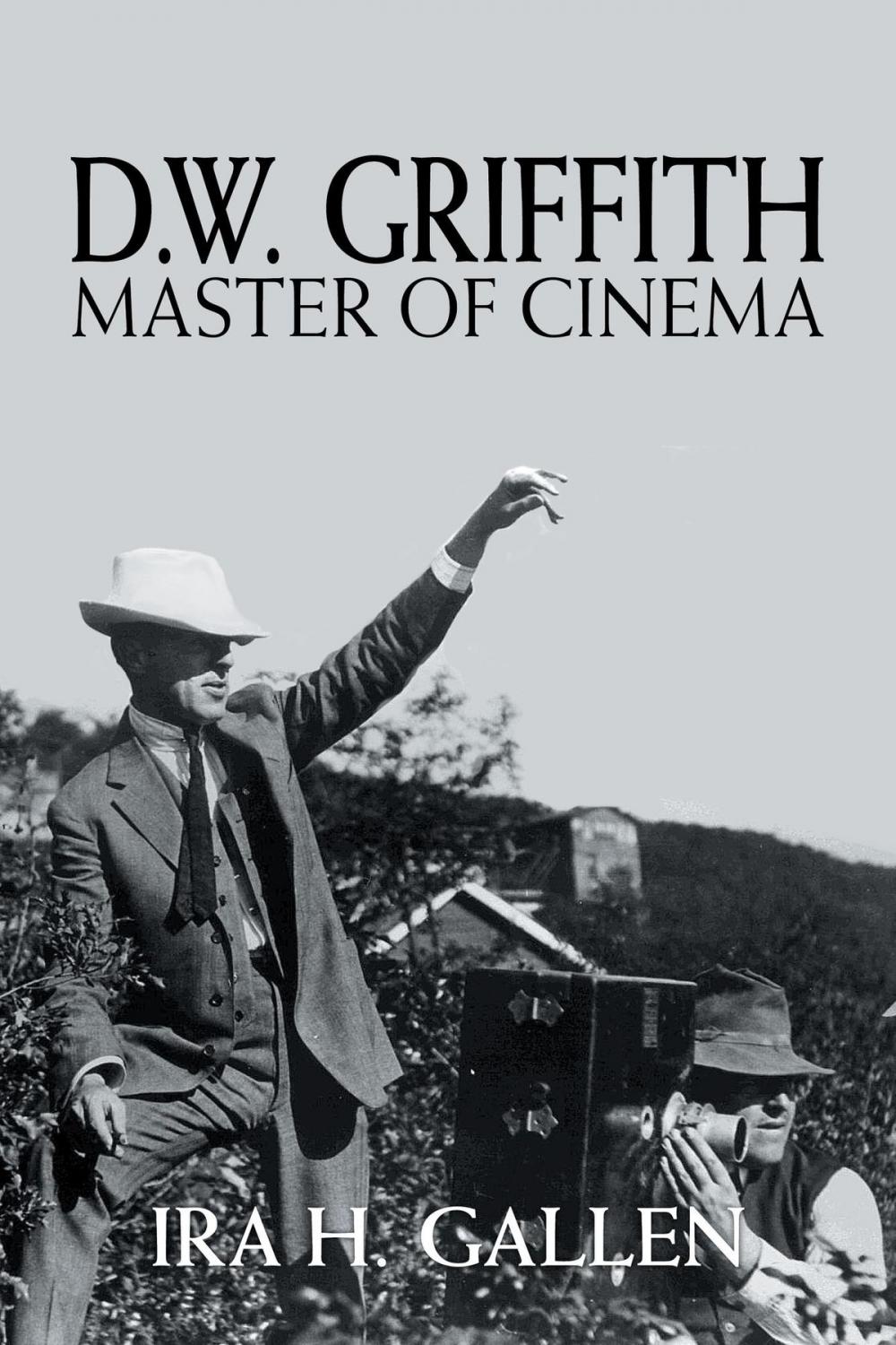 Big bigCover of D.W. Griffith: Master of Cinema