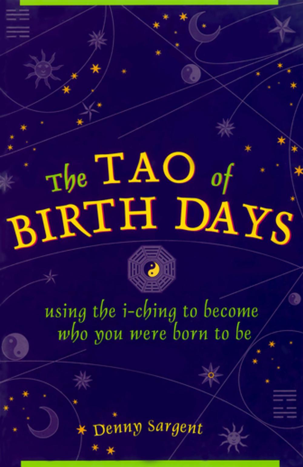Big bigCover of The Tao of Birth Days