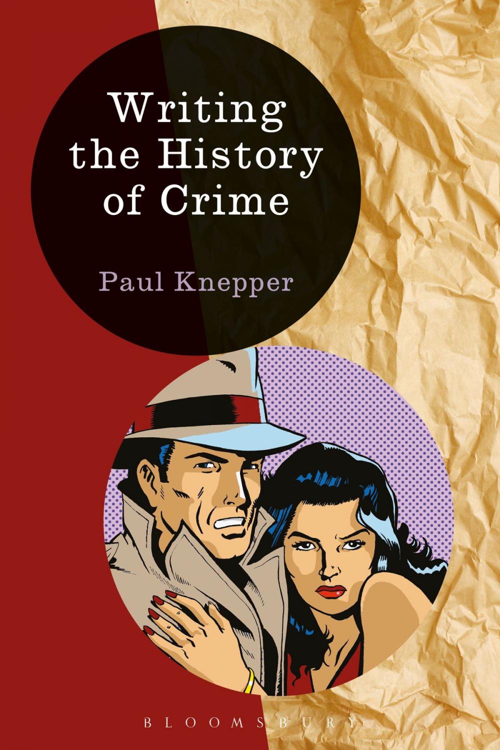 Big bigCover of Writing the History of Crime