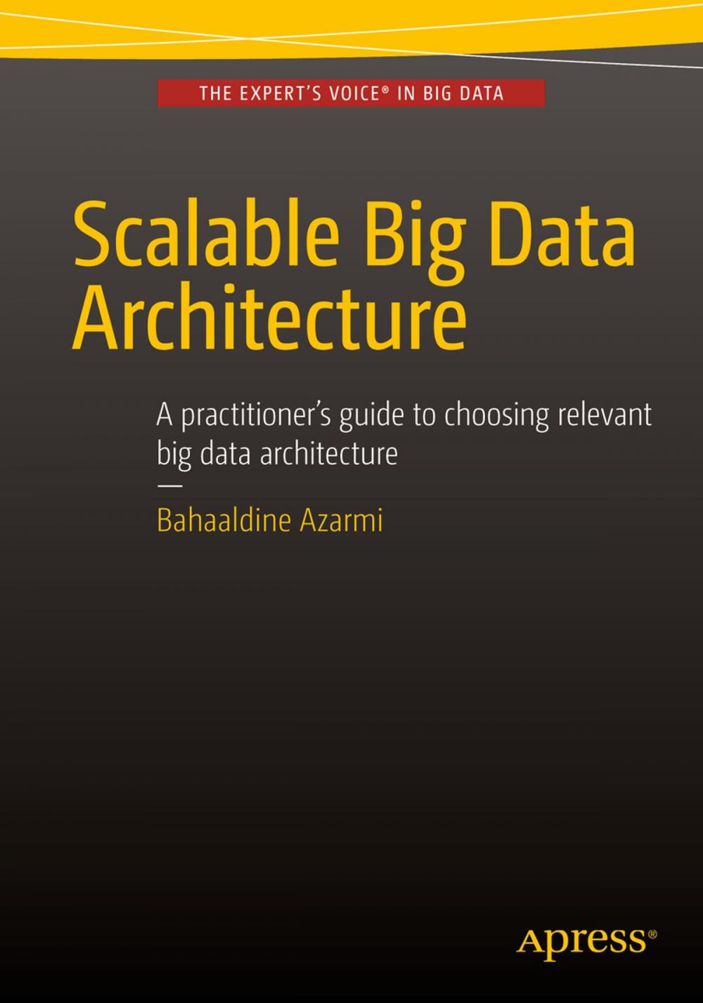 Big bigCover of Scalable Big Data Architecture