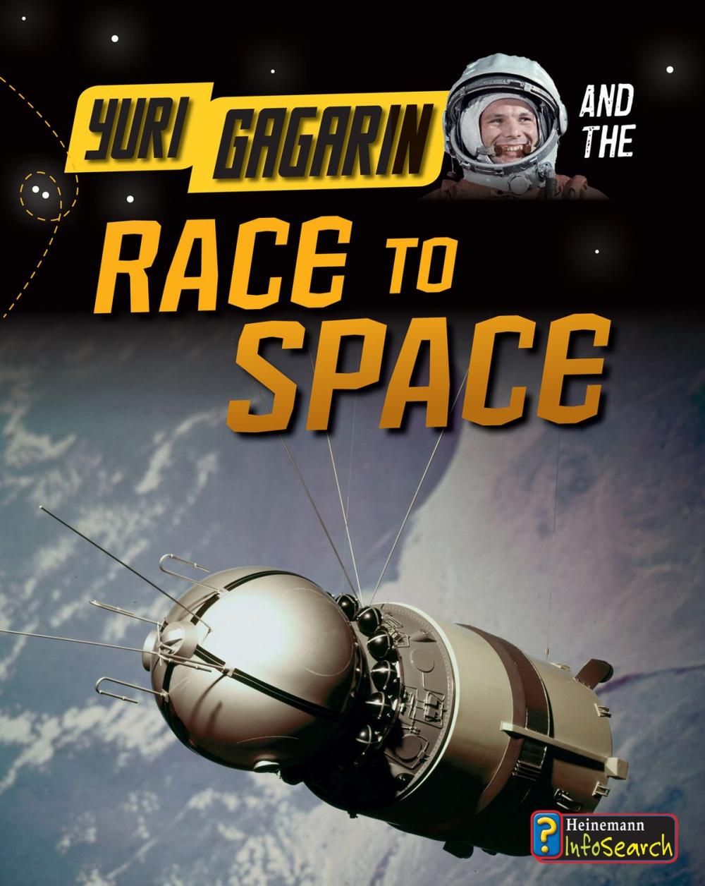 Big bigCover of Yuri Gagarin and the Race to Space