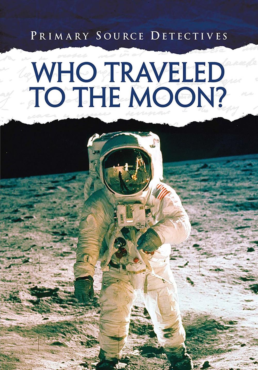 Big bigCover of Who Traveled to the Moon?