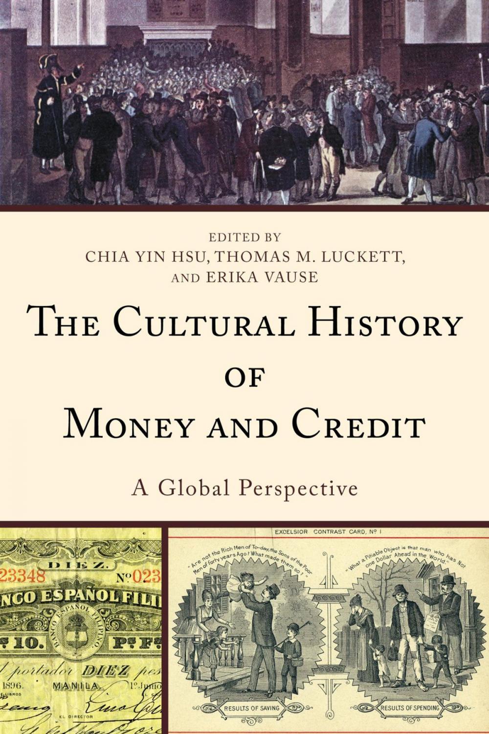 Big bigCover of The Cultural History of Money and Credit