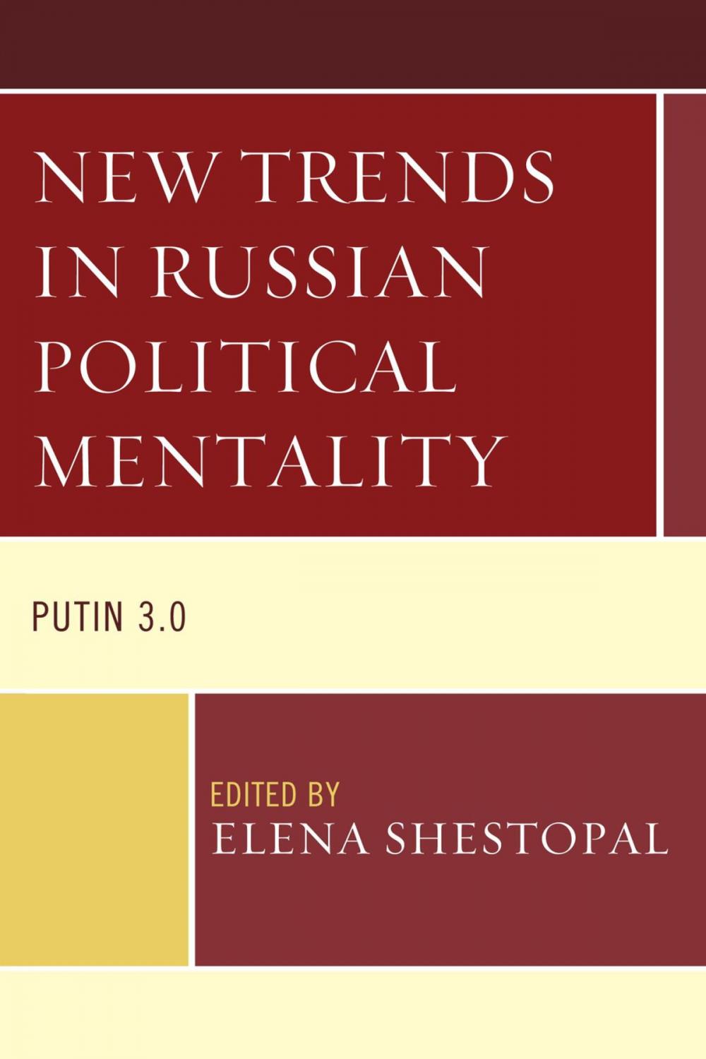 Big bigCover of New Trends in Russian Political Mentality