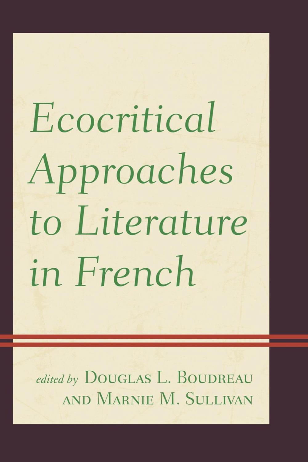 Big bigCover of Ecocritical Approaches to Literature in French