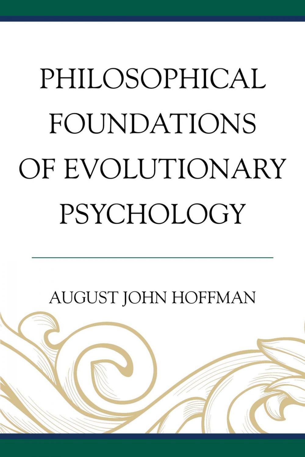 Big bigCover of Philosophical Foundations of Evolutionary Psychology