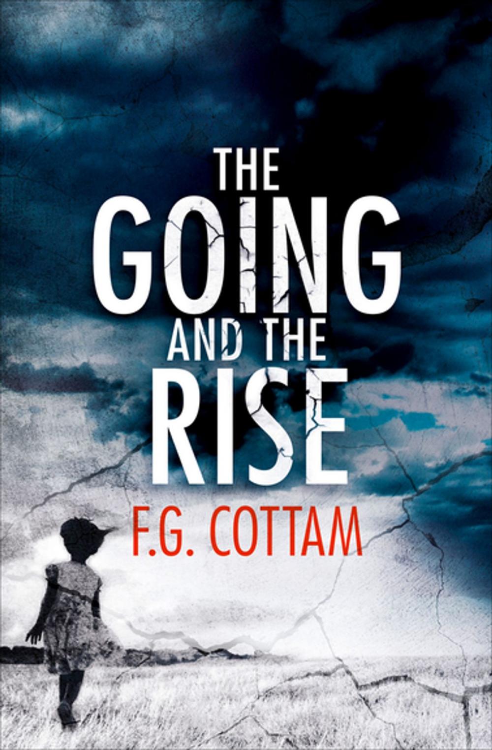 Big bigCover of The Going and the Rise