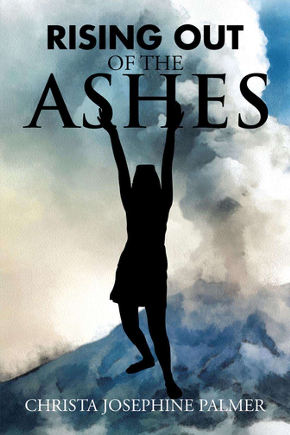 Big bigCover of Rising out of the Ashes