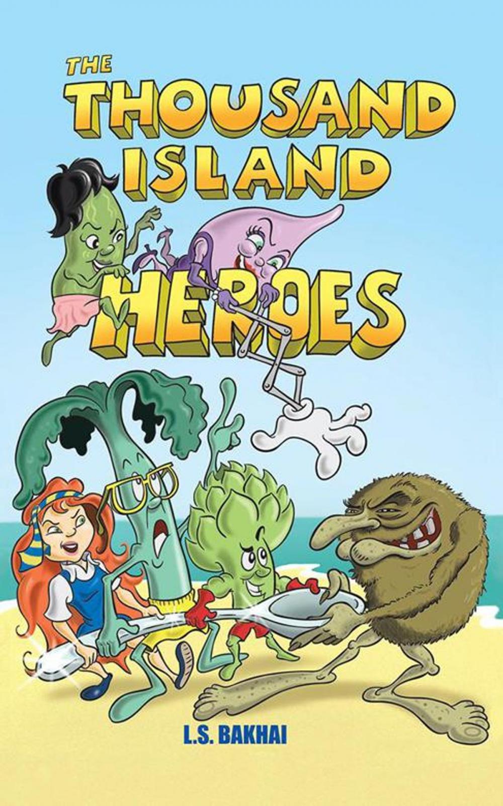 Big bigCover of The Thousand Island Heroes