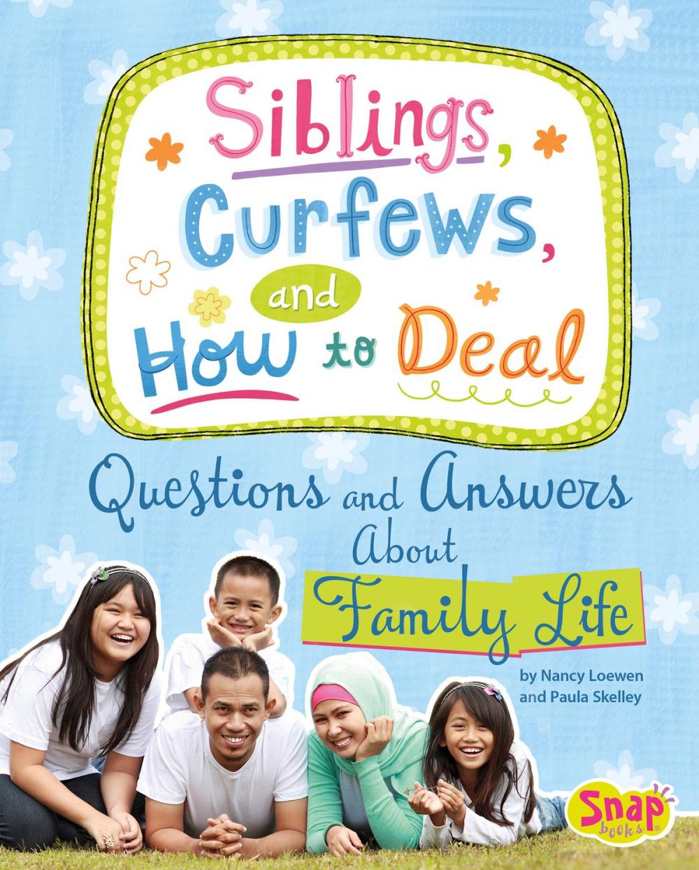 Big bigCover of Siblings, Curfews, and How to Deal