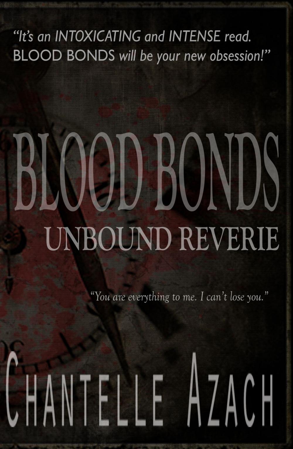 Big bigCover of Blood Bonds: Unbound Reverie