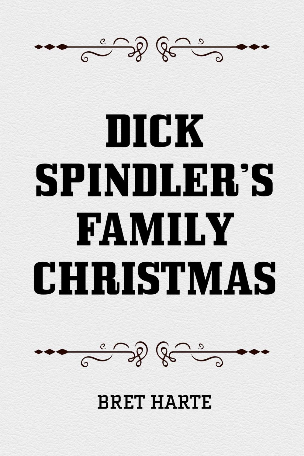 Big bigCover of Dick Spindler’s Family Christmas