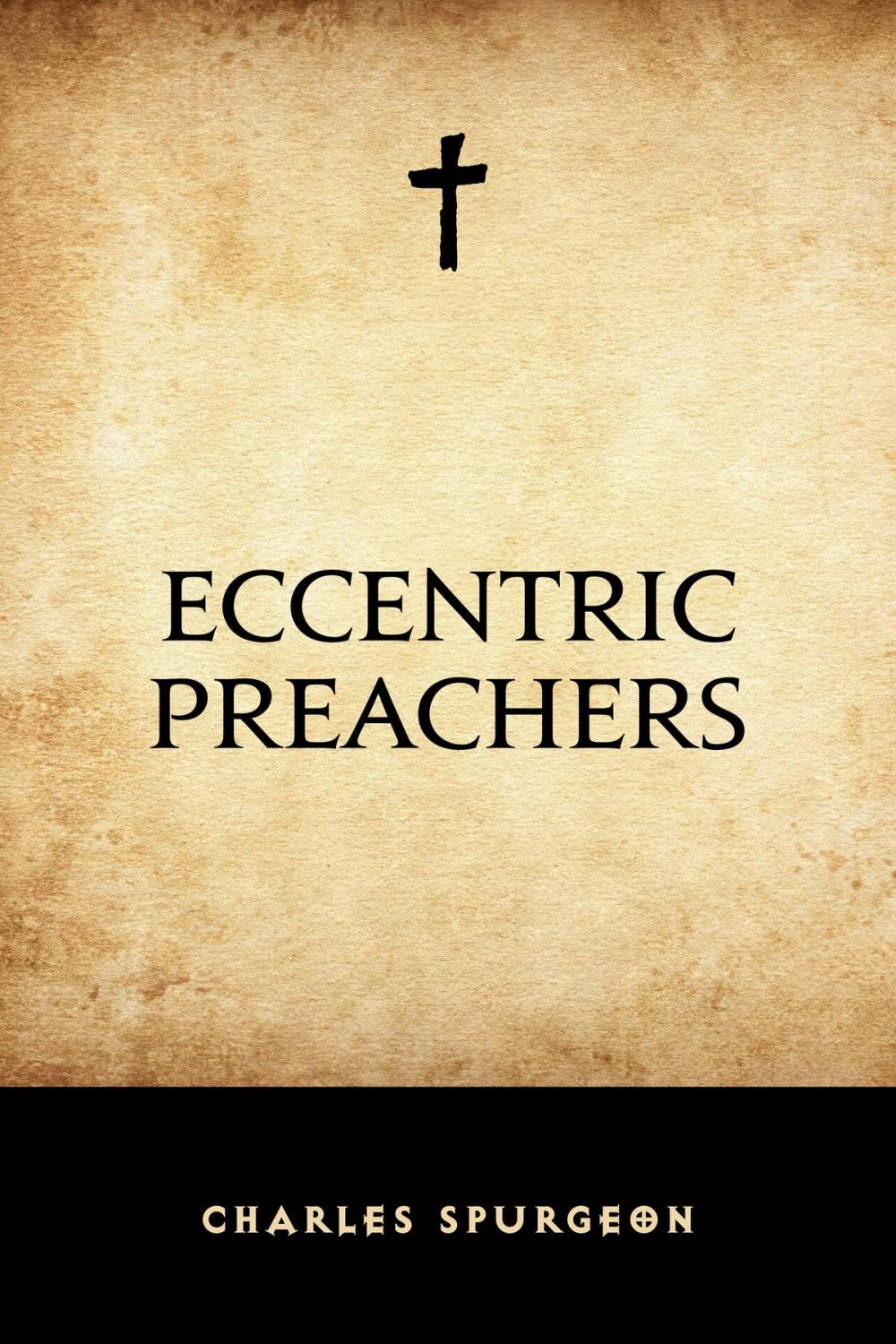 Big bigCover of Eccentric Preachers