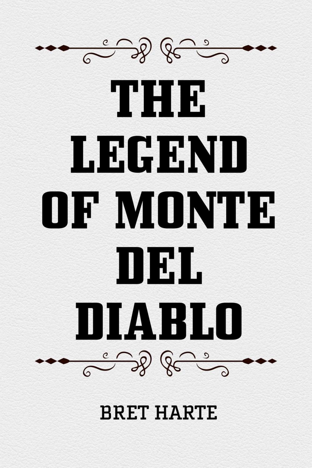 Big bigCover of The Legend of Monte del Diablo