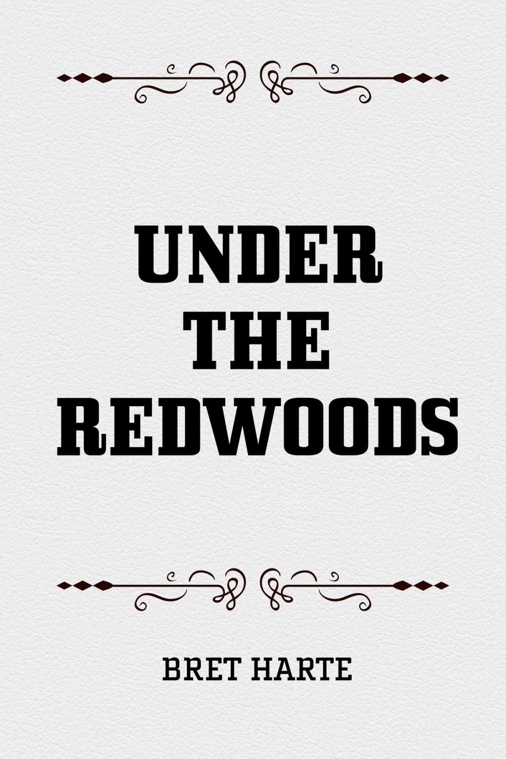 Big bigCover of Under the Redwoods