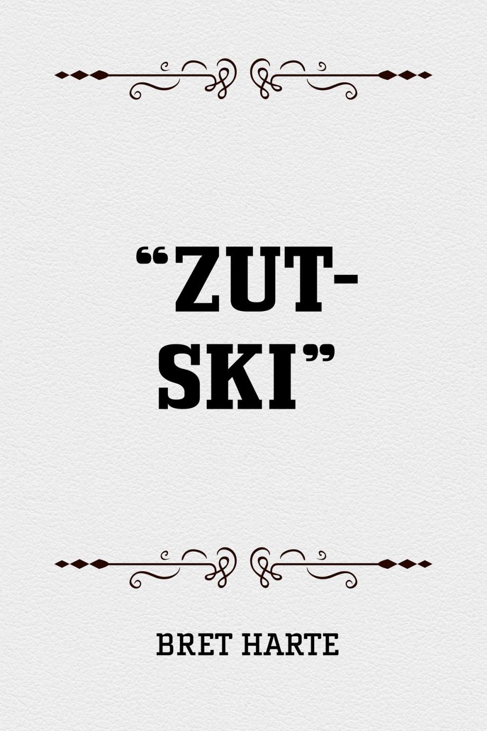 Big bigCover of “Zut-Ski”