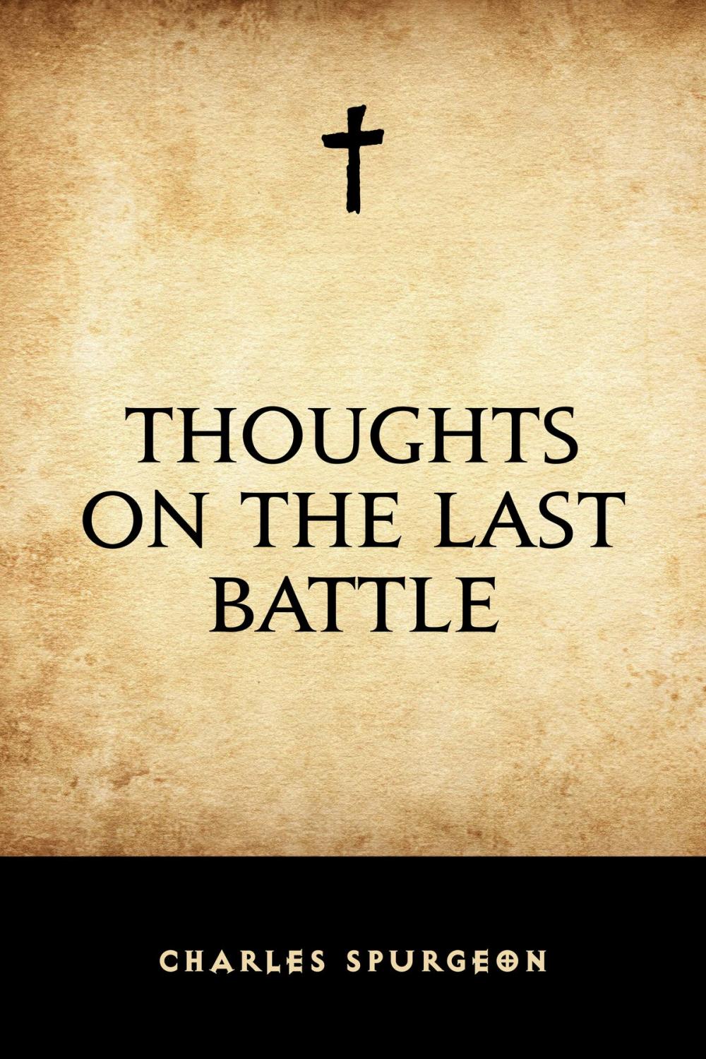 Big bigCover of Thoughts on the Last Battle