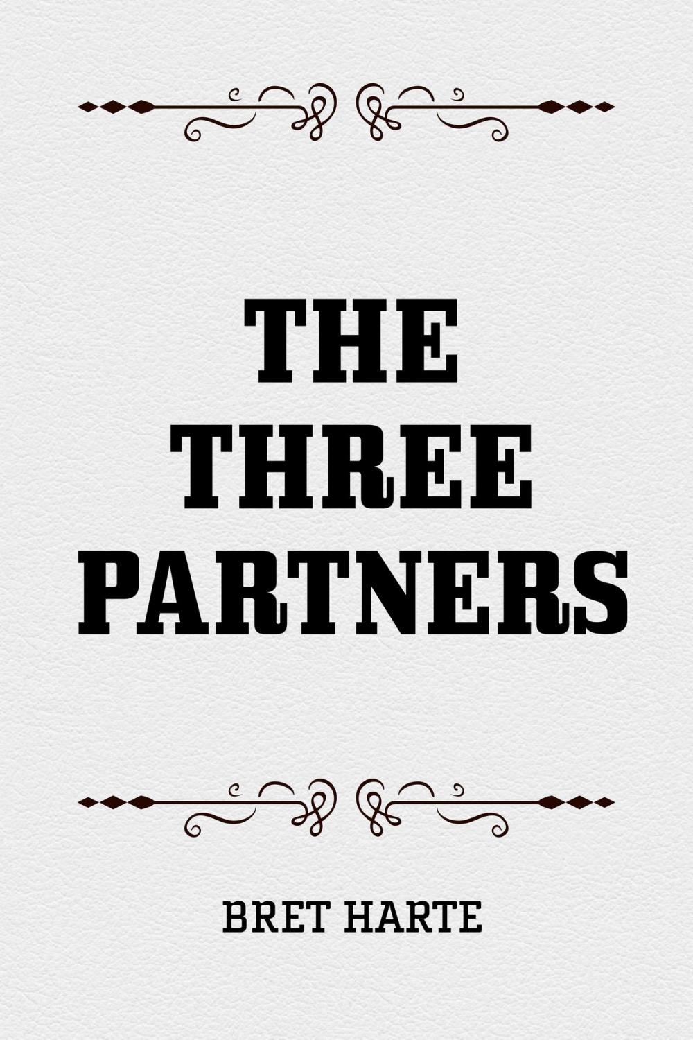 Big bigCover of The Three Partners