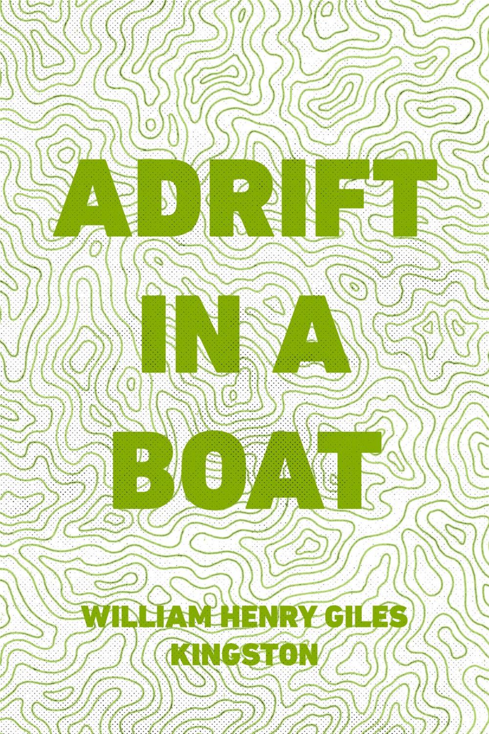 Big bigCover of Adrift in a Boat
