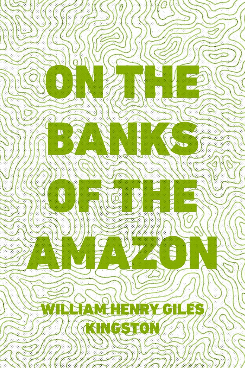 Big bigCover of On the Banks of the Amazon