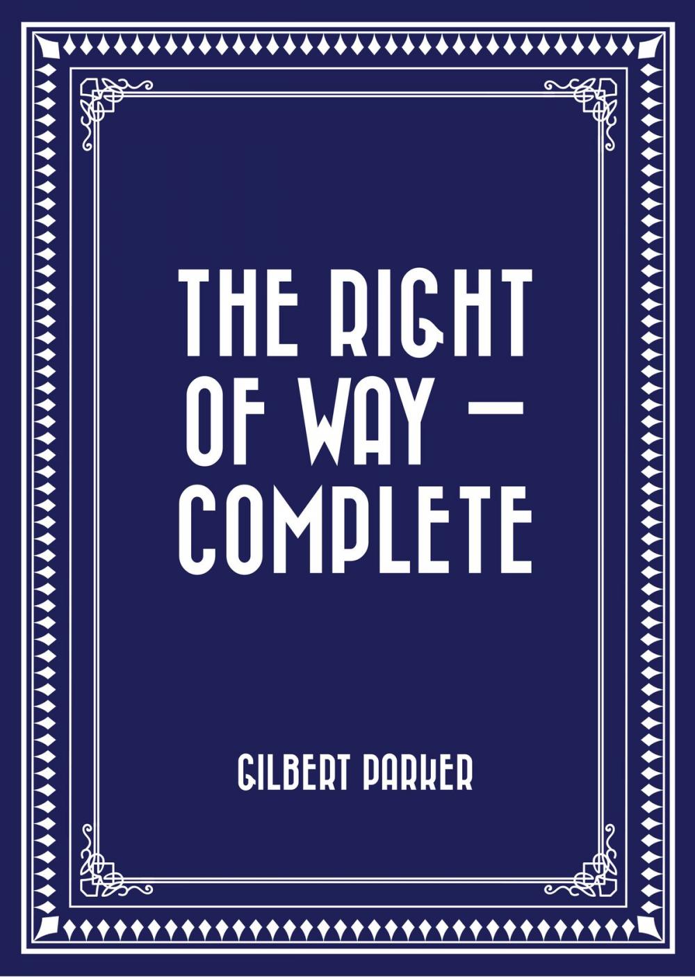 Big bigCover of The Right of Way — Complete