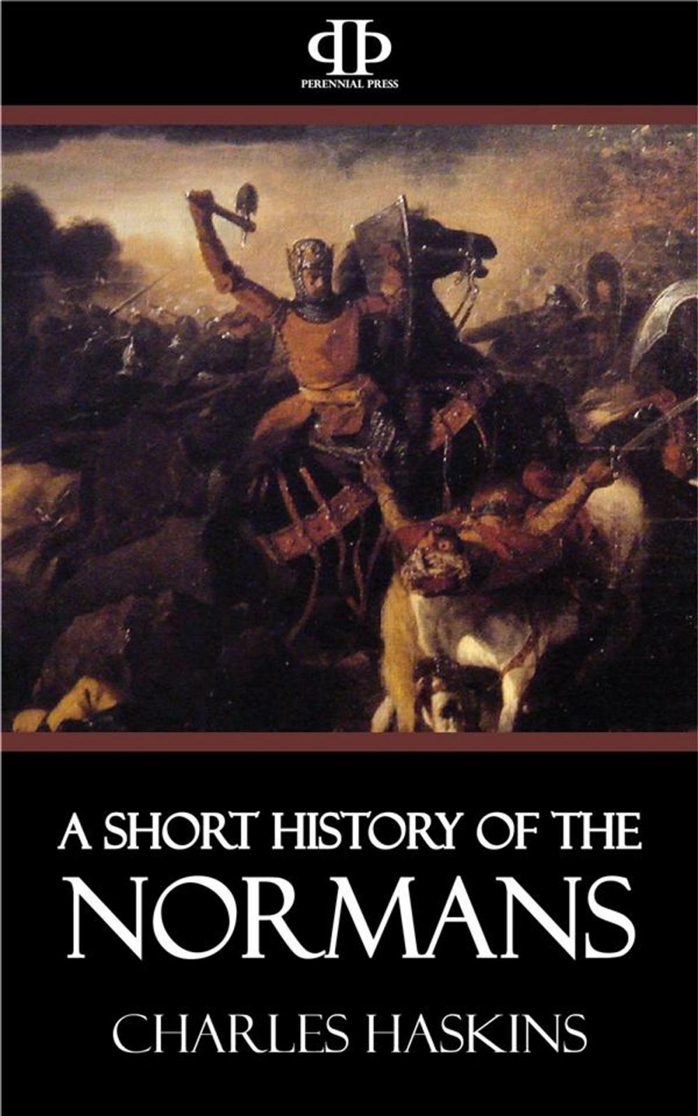 Big bigCover of A Short History of the Normans