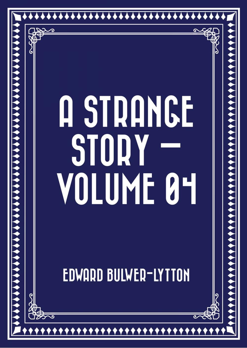 Big bigCover of A Strange Story — Volume 04