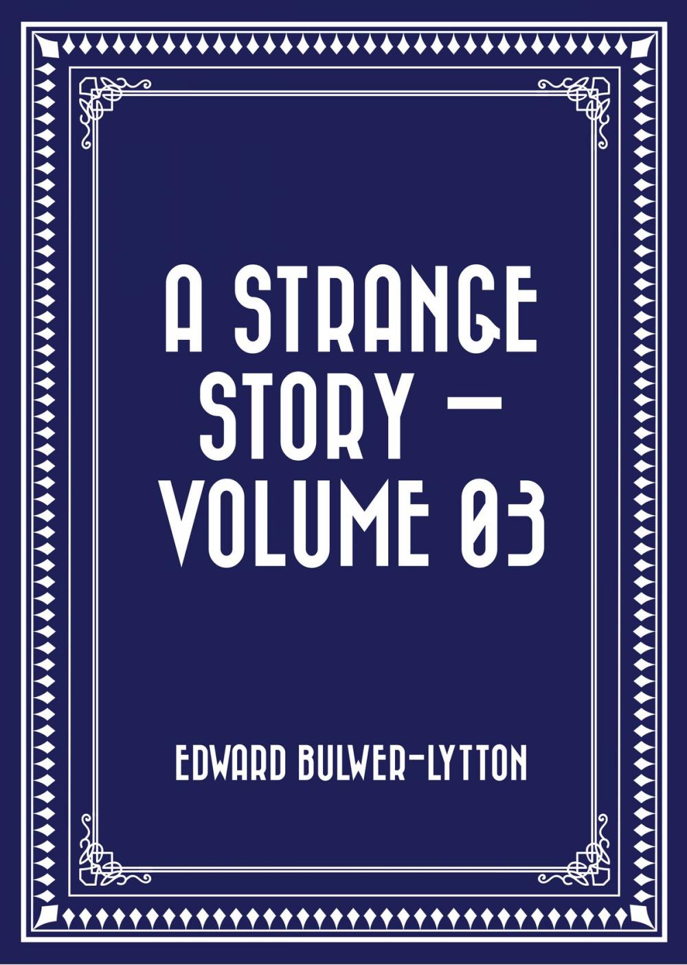Big bigCover of A Strange Story — Volume 03