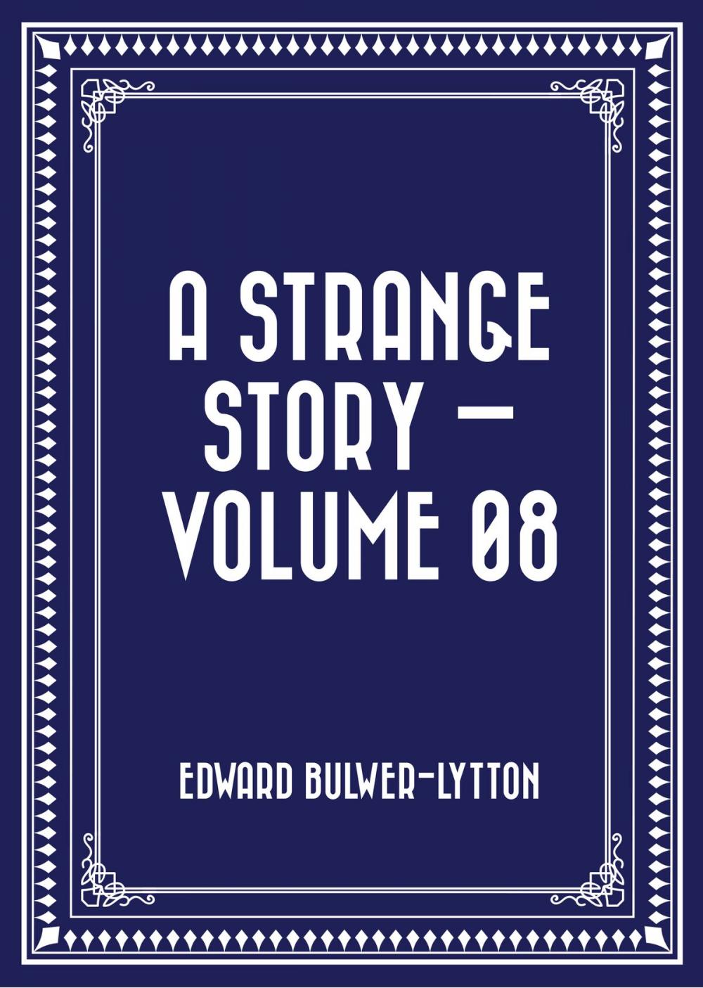 Big bigCover of A Strange Story — Volume 08