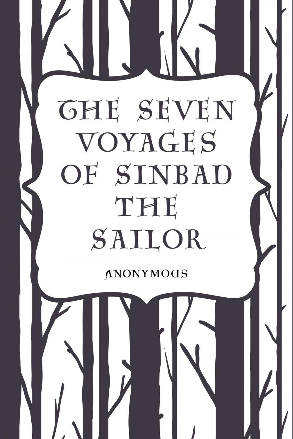 Big bigCover of The Seven Voyages of Sinbad the Sailor