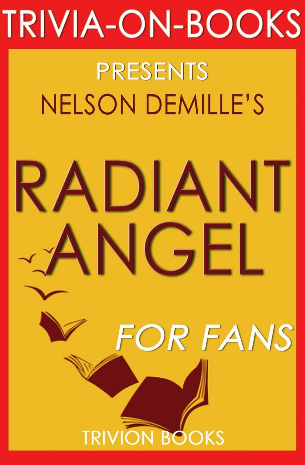 Big bigCover of Radiant Angel: A John Corey Novel by Nelson DeMille (Trivia-On-Books)