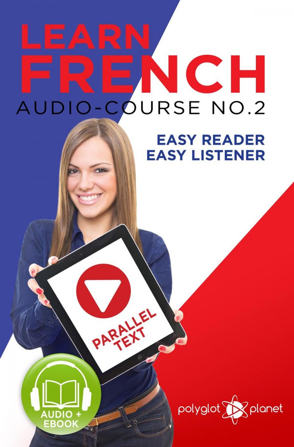 Big bigCover of Learn French - Easy Reader | Easy Listener | Parallel Text Audio Course No. 2