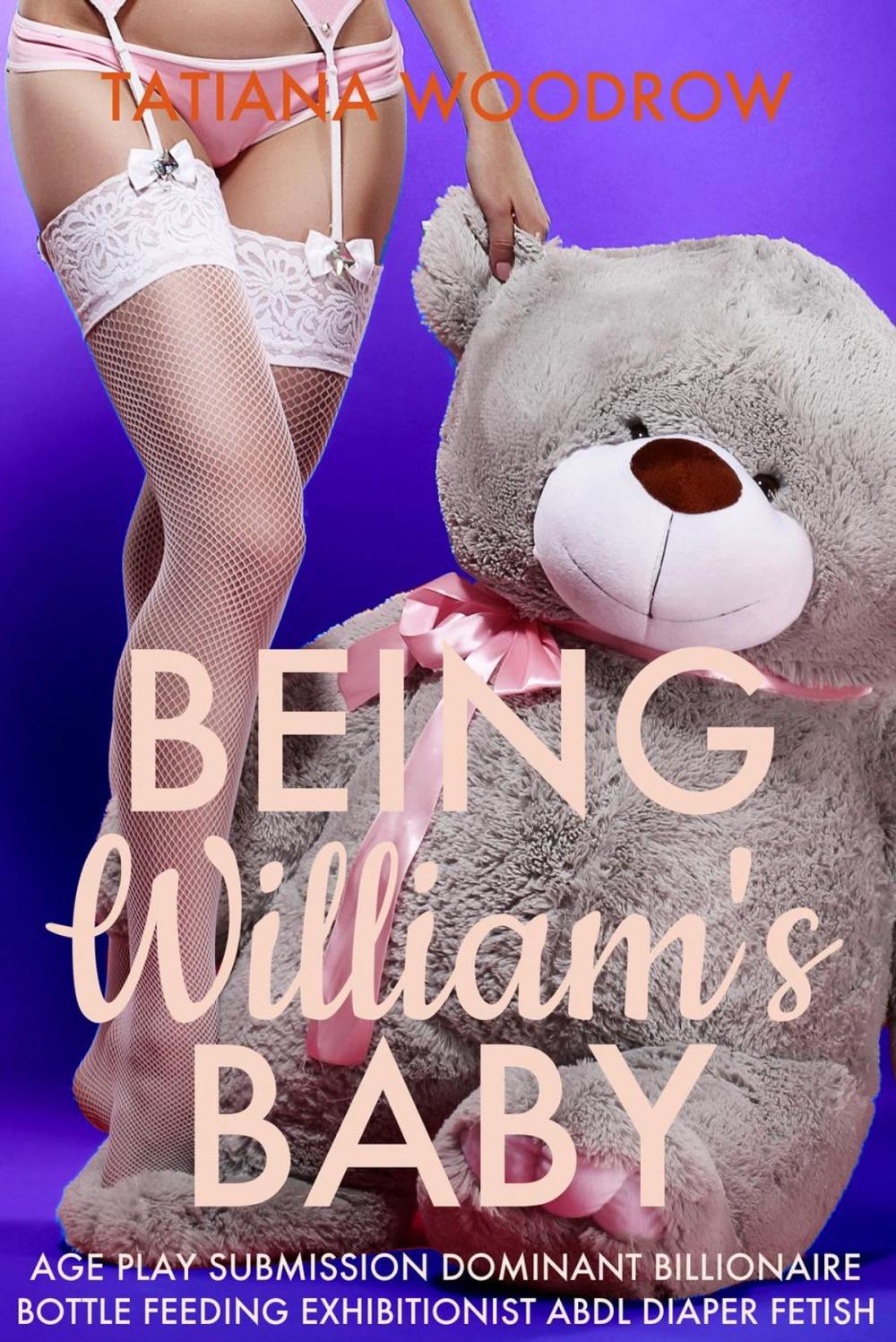Big bigCover of Being William's Baby