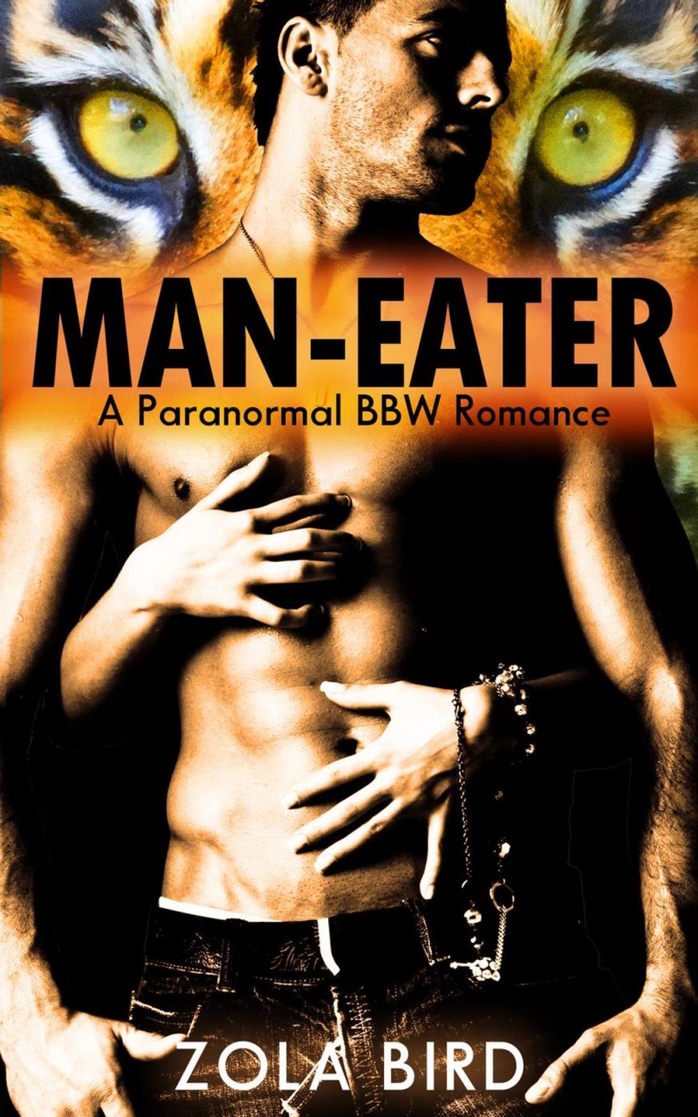 Big bigCover of Man-Eater: Paranormal BBW Romance