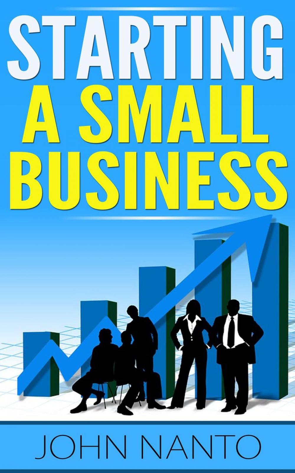 Big bigCover of Starting A Small Business
