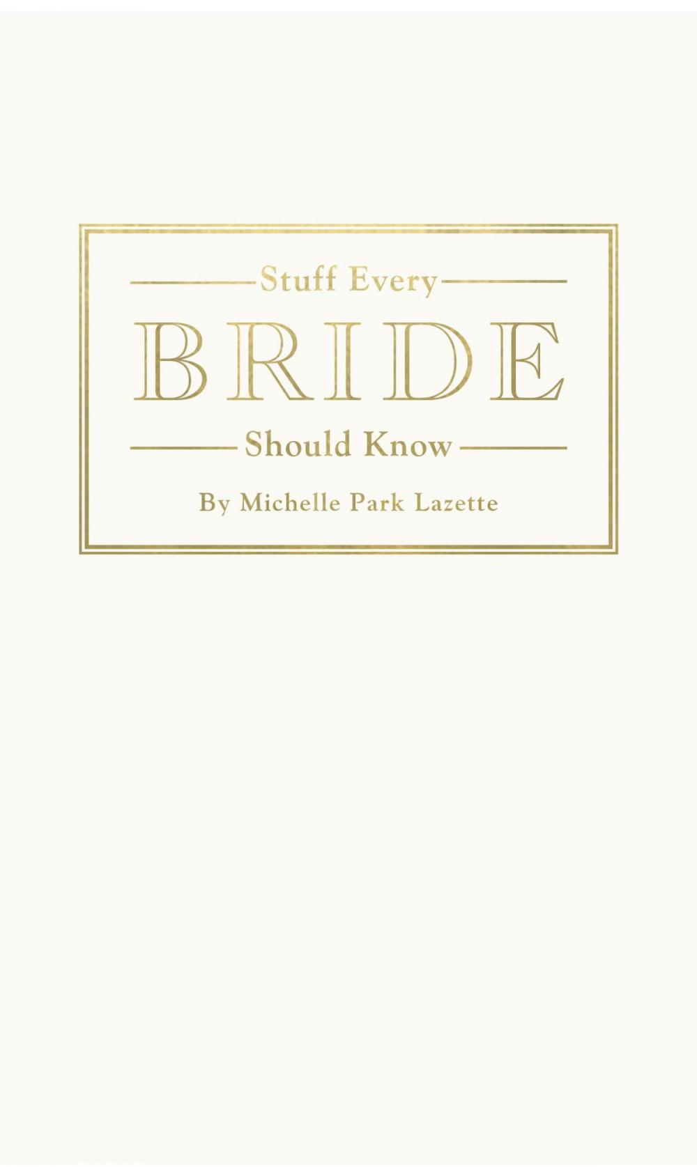 Big bigCover of Stuff Every Bride Should Know