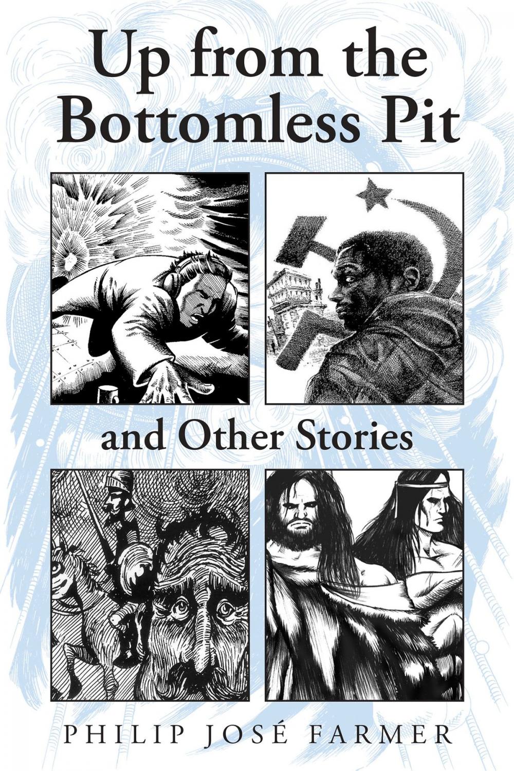 Big bigCover of Up from the Bottomless Pit