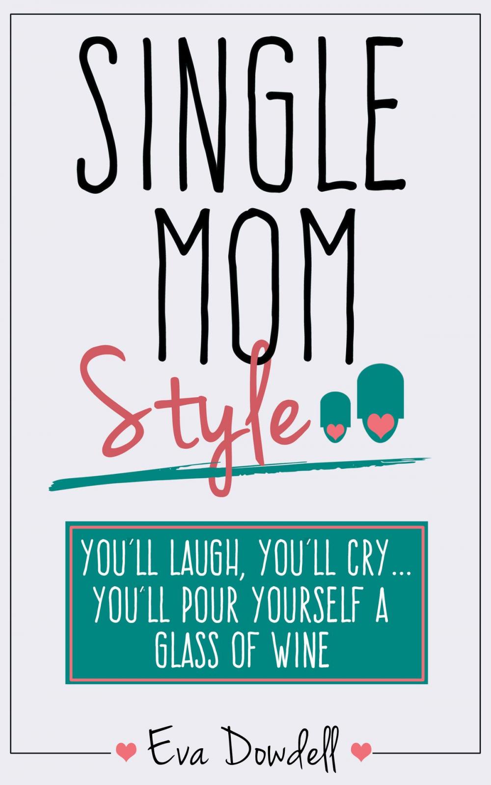 Big bigCover of Single Mom Style