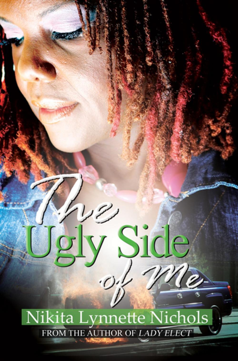 Big bigCover of The Ugly Side of Me