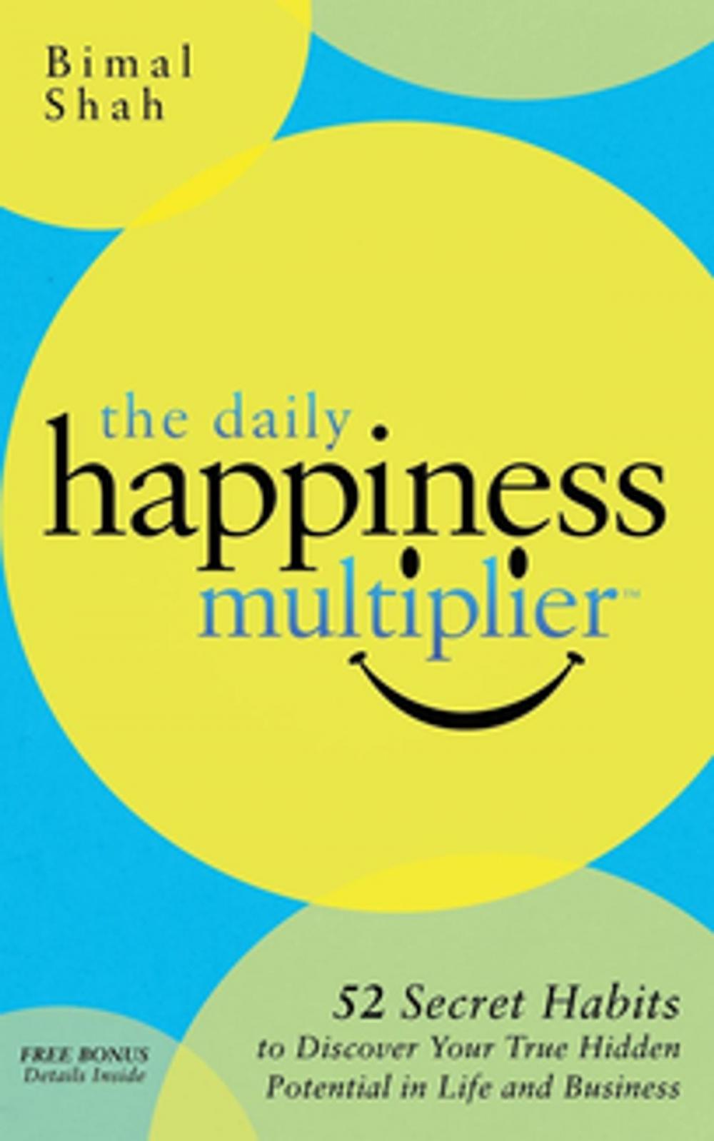 Big bigCover of The Daily Happiness Multiplier