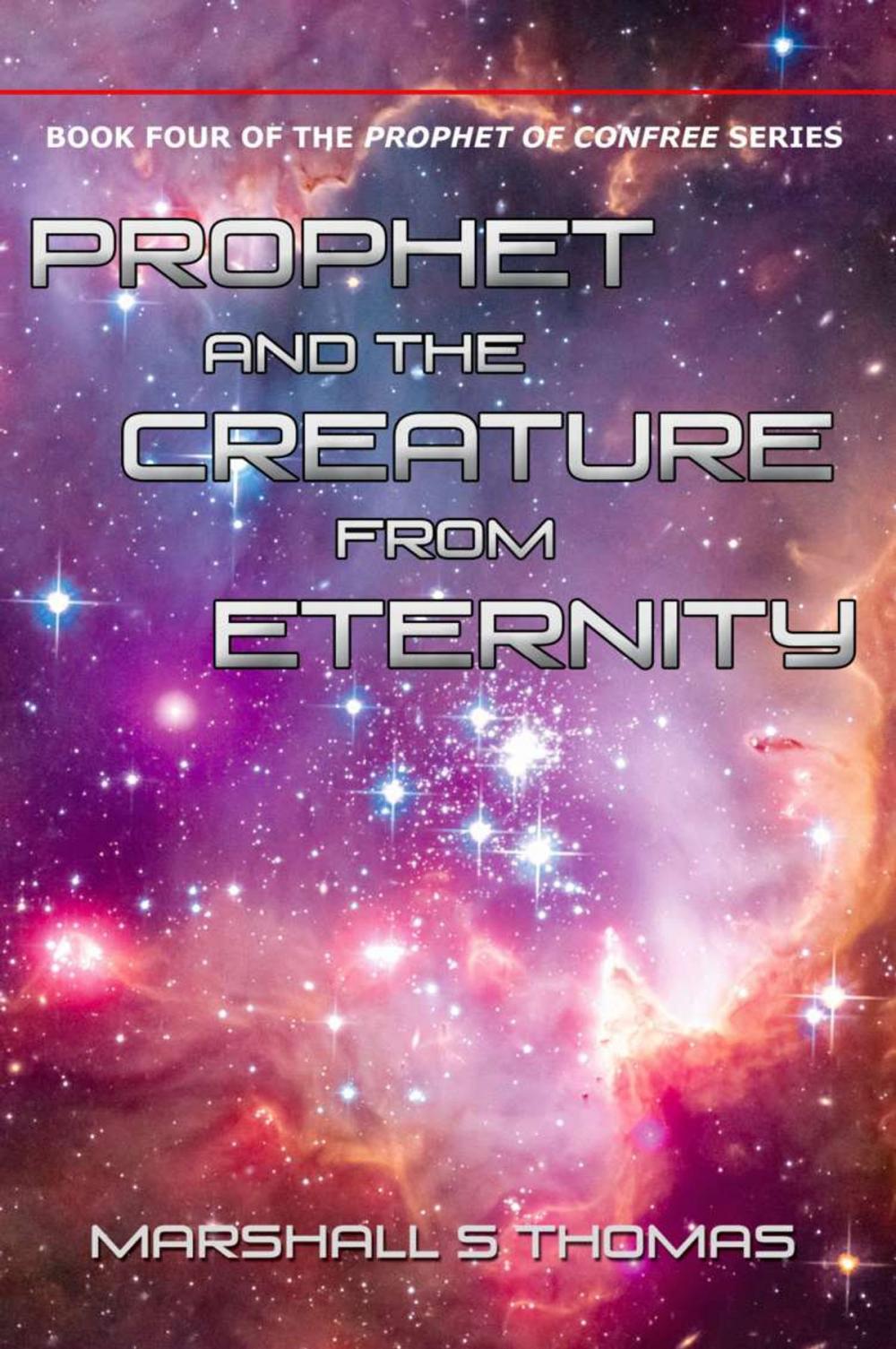Big bigCover of Prophet and the Creature from Eternity