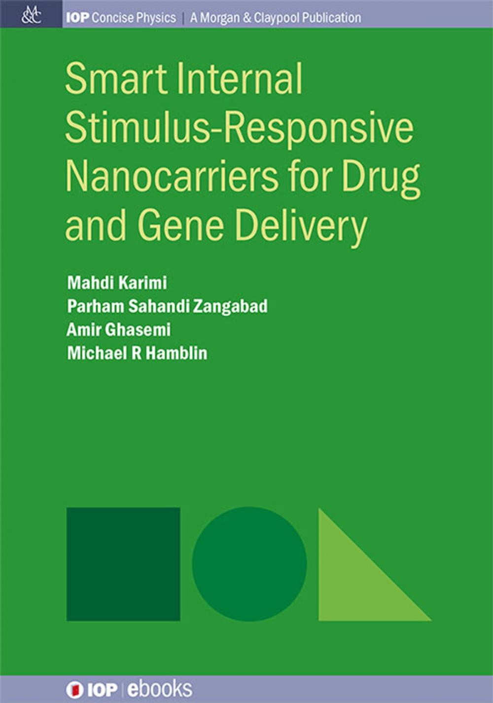 Big bigCover of Smart Internal Stimulus-Responsive Nanocarriers for Drug and Gene Delivery