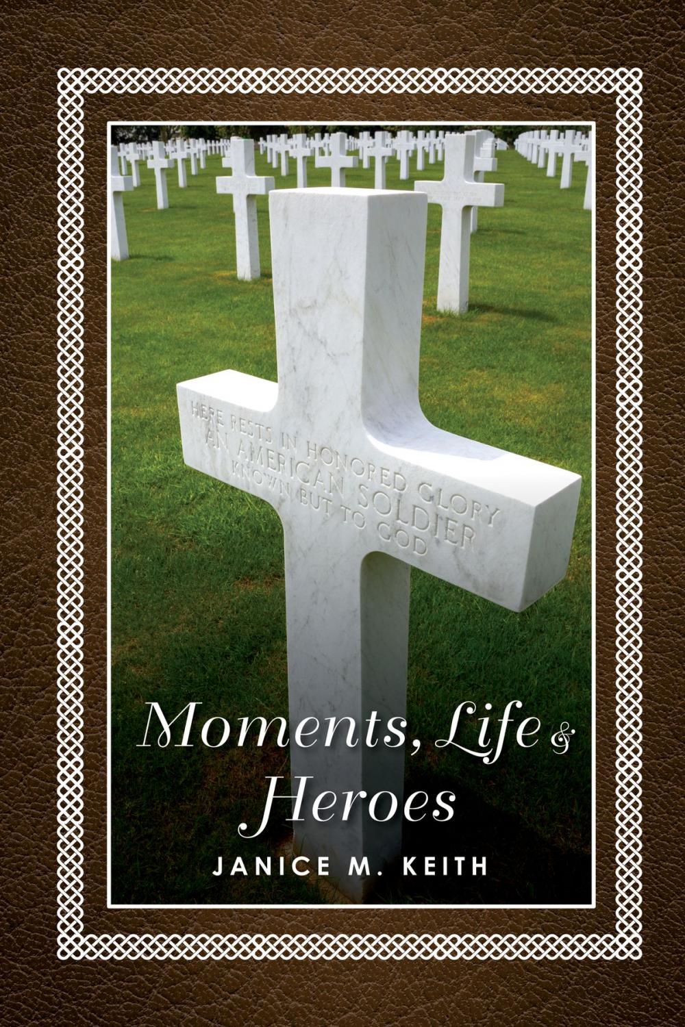 Big bigCover of Moments, Life and Hereos