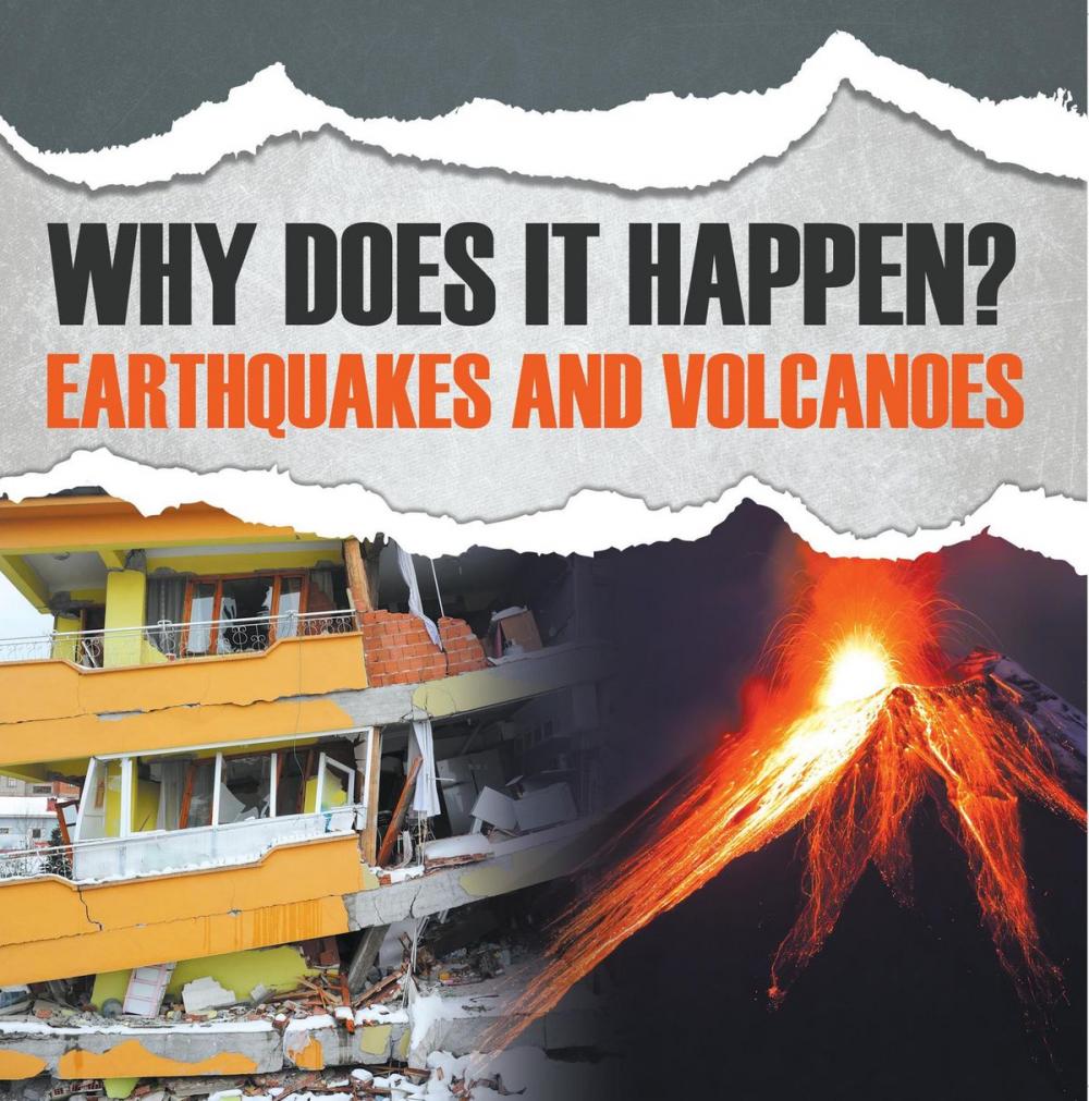 Big bigCover of Why Does It Happen?: Earthquakes and Volcanoes