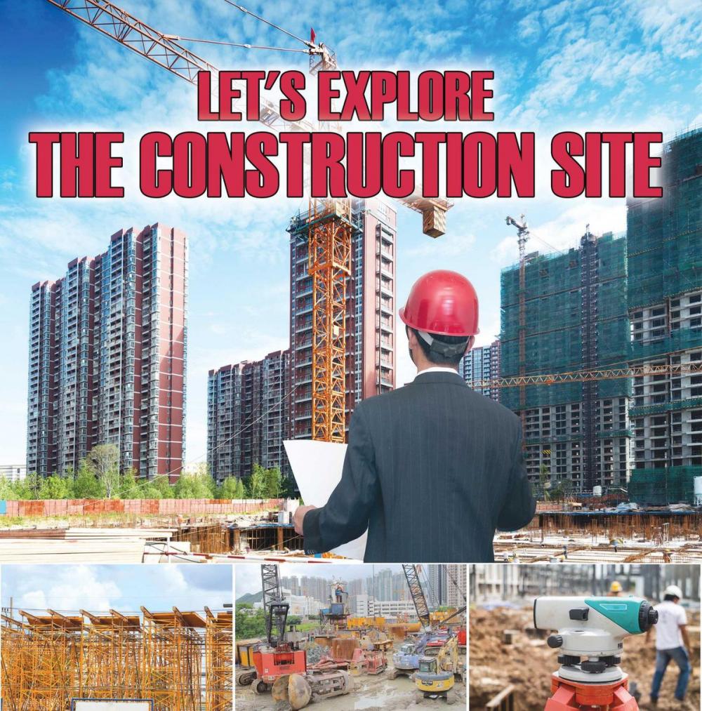 Big bigCover of Let's Explore the Construction Site
