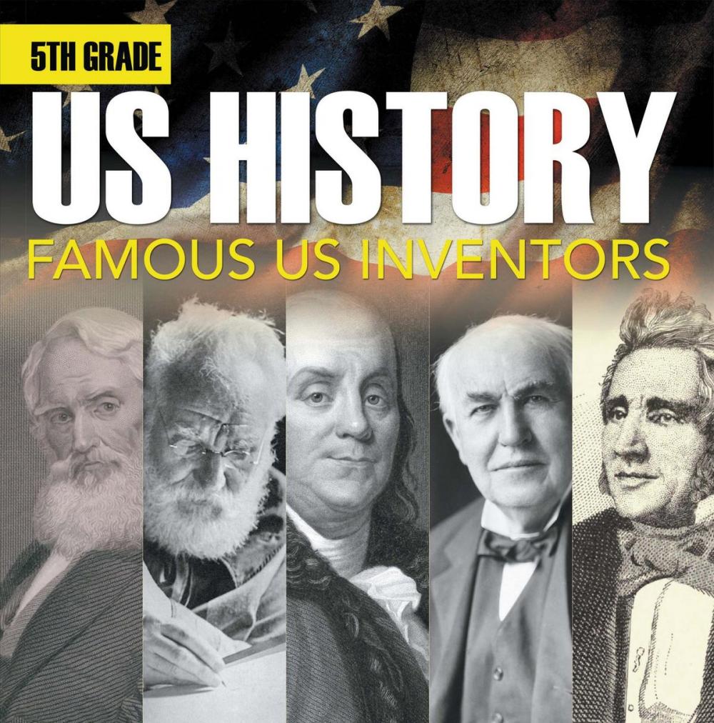 Big bigCover of 5th Grade Us History: Famous US Inventors
