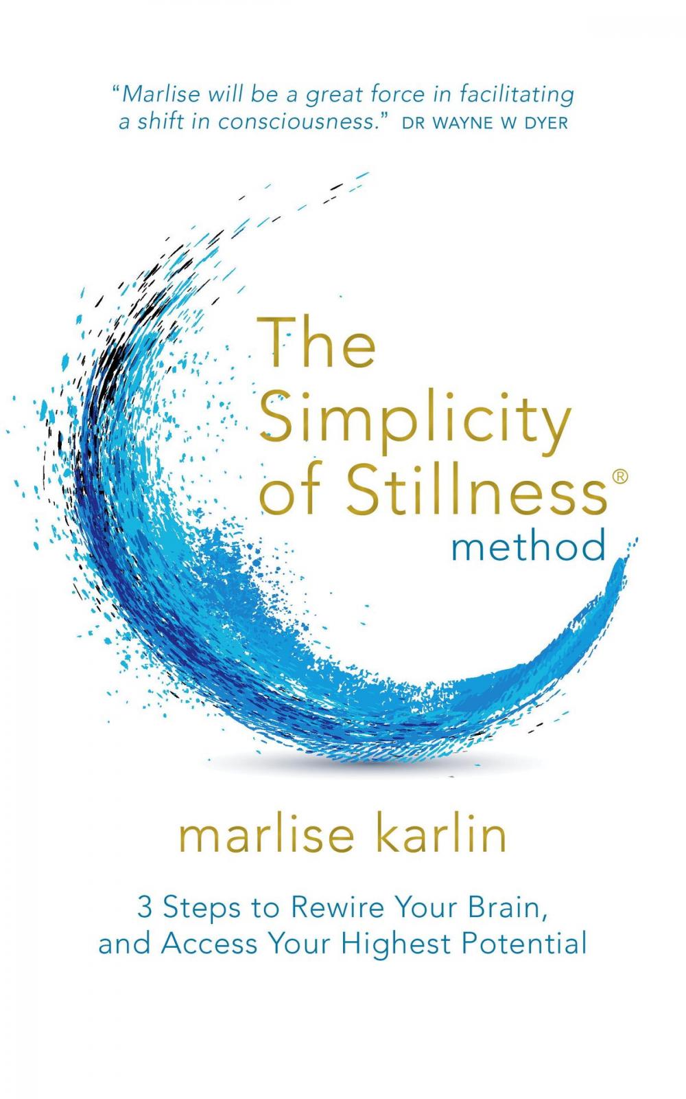 Big bigCover of The Simplicity of Stillness Method
