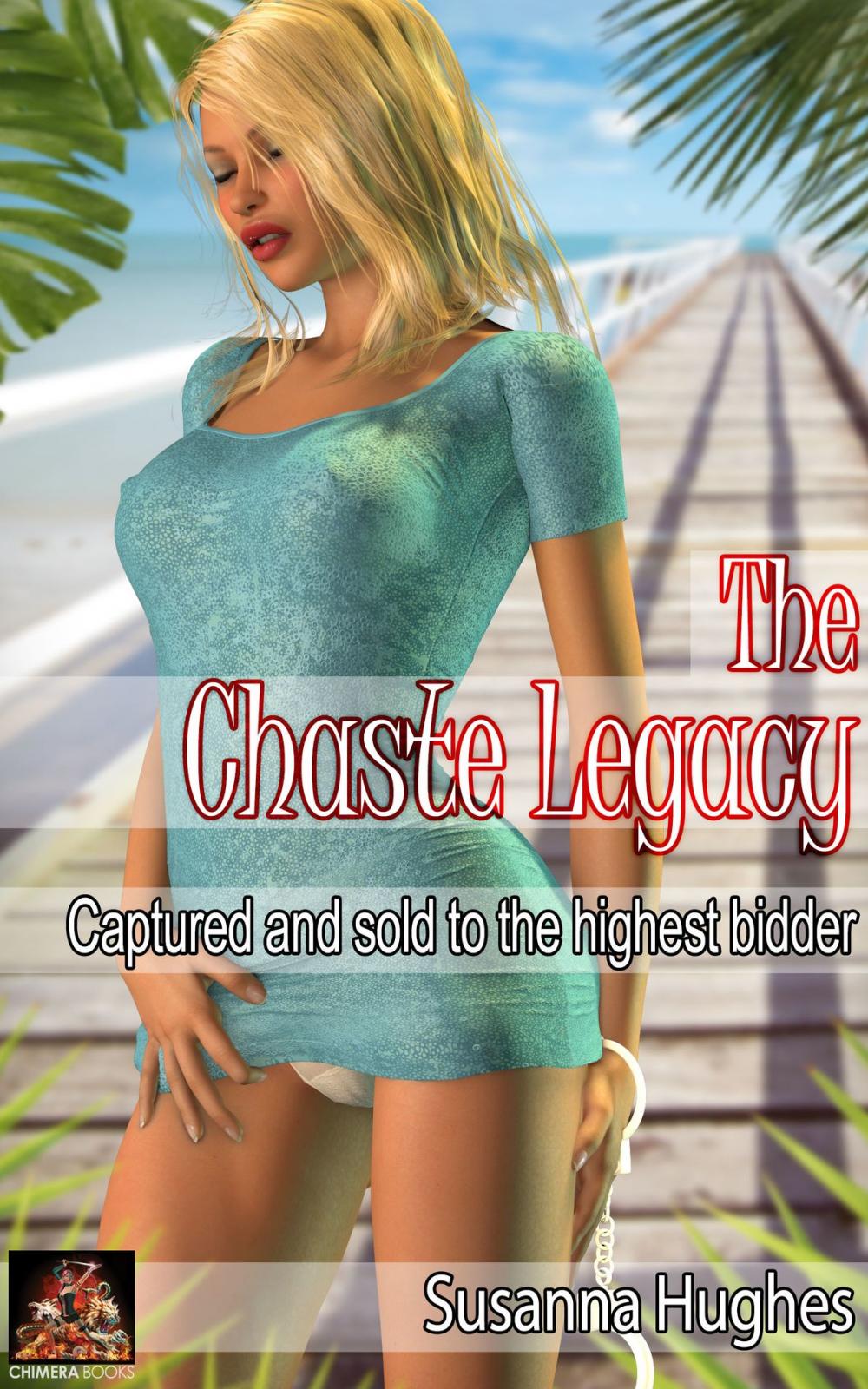 Big bigCover of The Chaste Legacy