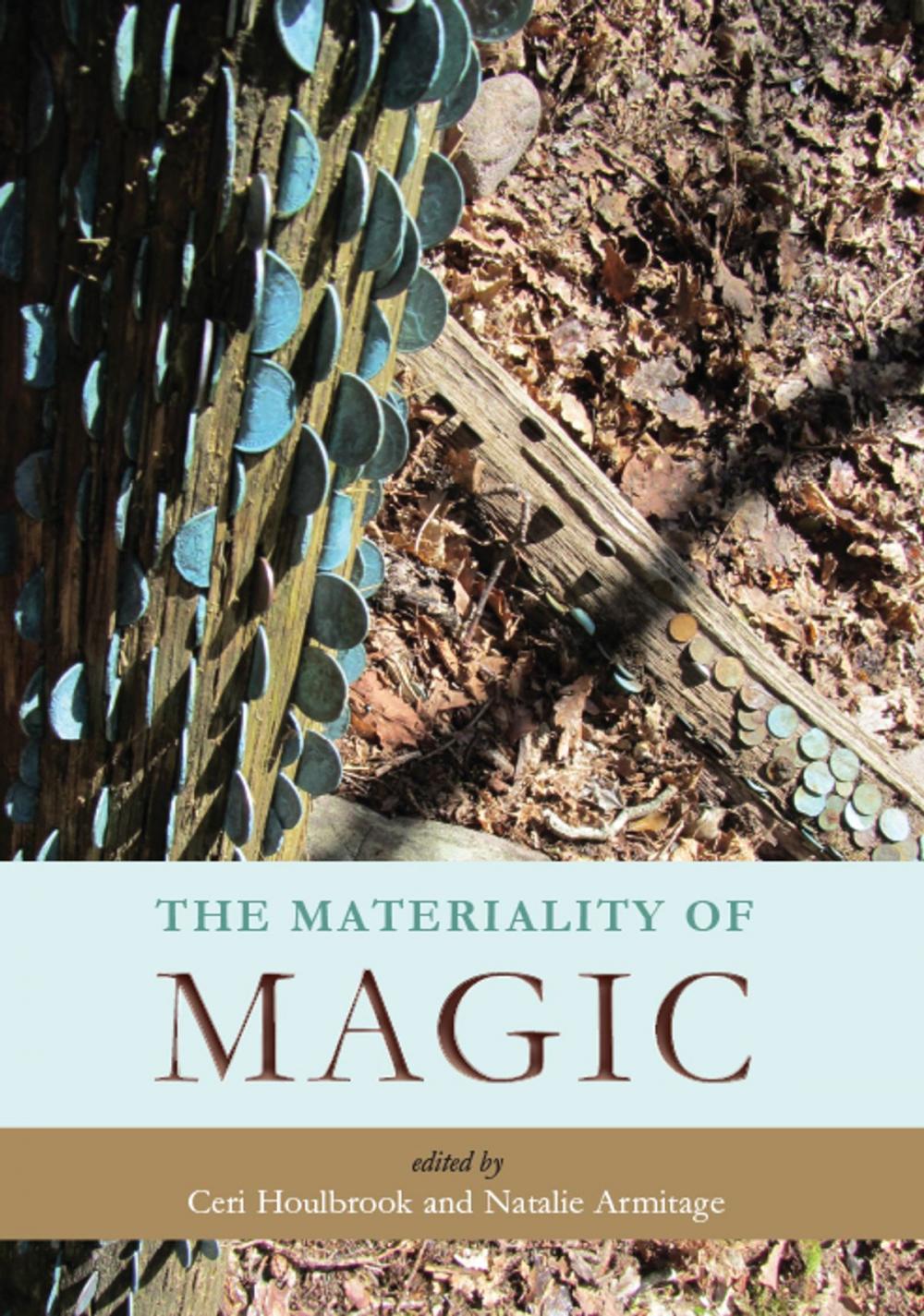 Big bigCover of The Materiality of Magic